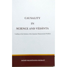 Causality In Science And Vedanta